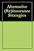Alternative (Re)insurance S...