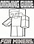 Minecraft: Ultimate Drawing Guide (Unofficial Minecraft Book)
