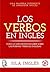 Los verbos en inglés: Todo ...