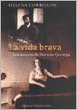La vida brava (Paperback)