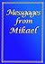 Messages from Mikael