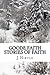 Goode Faith-Stories of Faith by Jim Hirtle