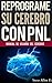 Reprograme su cerebro con P...