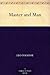 Master and Man by Leo Tolstoy Master and Man by Leo Tolstoy