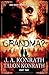 GRANDMA? Part 2 (YA Zombie Serial Novel)