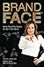 BrandFace by Tonya Eberhart