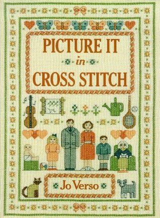 Picture It in Cross Stitch (Hardcover)