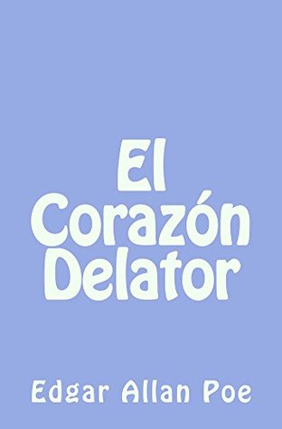 El corazón delator