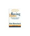 Raving Fans! (The One Minute Manager) [Paperback] [Jan 01, 2007] Blanchard
