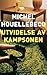 Utvidelse av kampsonen by Michel Houellebecq