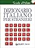 Dizionario italiano per stranieri. Con grammatica della lingua italiana (Italian Edition)