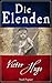 Die Elenden - Les Misérables by Victor Hugo Die Elenden - Les Misérables by Victor Hugo