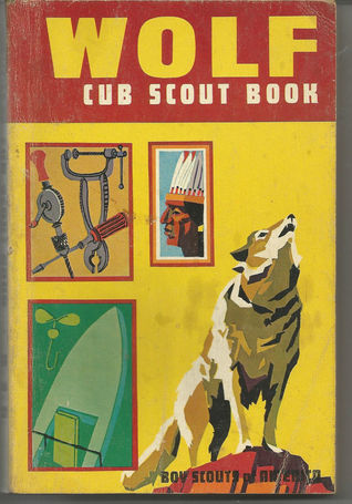BOY SCOUT HAND BOOK -  WOLF CUB SCOUT EDITION