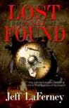 Lost and Found by Jeff LaFerney