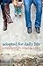Adopted for Daily Life: A Devotional for Adopting Moms