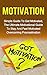 Motivation: Simple Guide To...