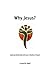 Why Jesus?: Exploring Relationship with Jesus in Matthew's Gospel