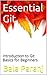 Essential Git by Bala Paranj