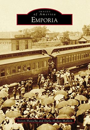 Emporia (Images of America: Kansas)