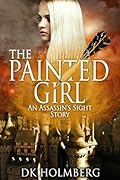 The Painted Girl