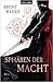 Sphären der Macht by Brent Weeks