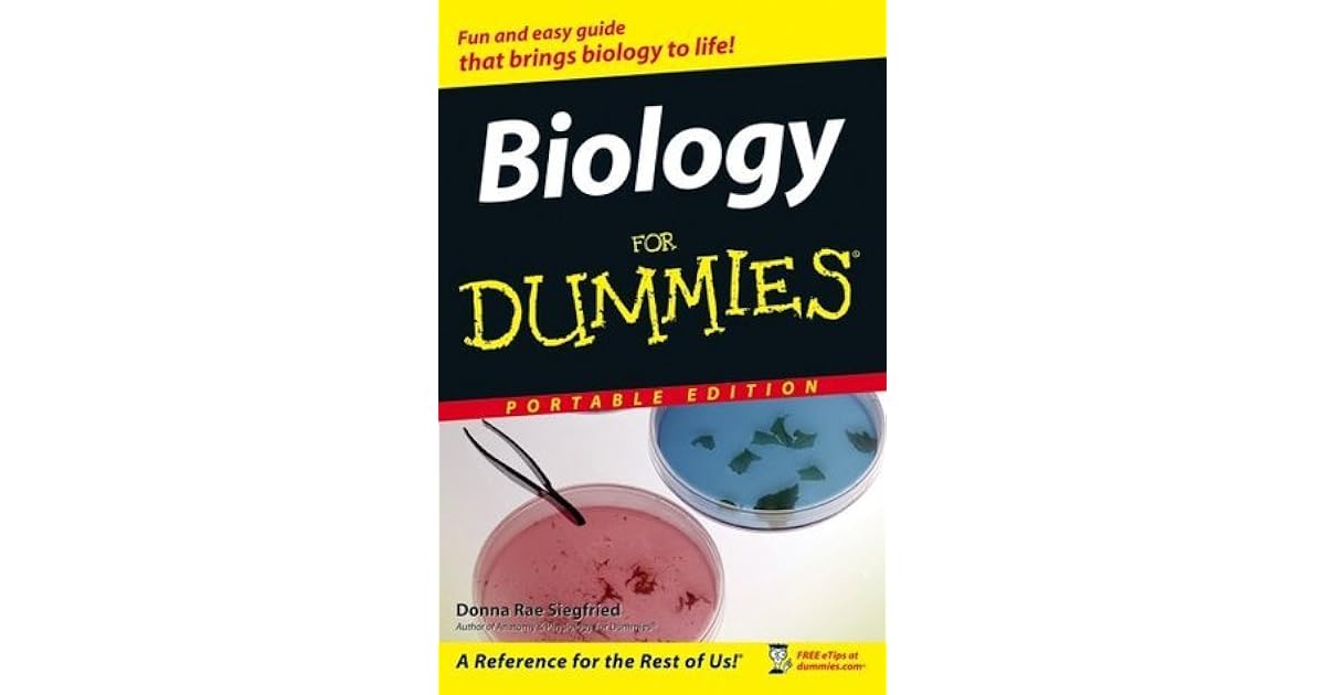 Biology for Dummies by Donna Rae Siegfried
