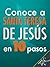 Conoce a Santa Teresa de Je...
