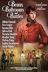 Beaux, Ballrooms, and Battles by Jillian Chantal