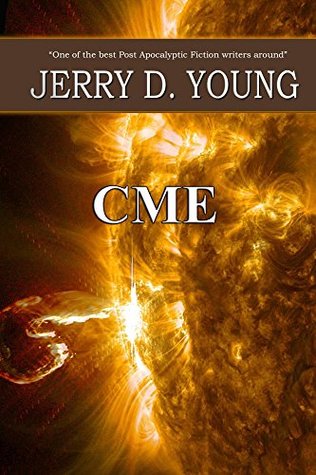 CME: Coronal Mass Ejection (Kindle Edition)