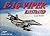 F-16 Viper Illustrated (The...