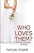 Who Loves Them? The Pre-Arranged Wedding (Who--? #2)