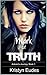 Mark of Truth: Mark of the Dark Fae (Ankara's Journey #1)