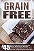 Grain Free: Top 45 Grain Fr...