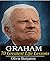 Billy Graham: Graham, 70 Greatest Life Lessons