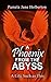 A Phoenix from the Abyss: A Life Such as This