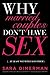 Why Married Couples Don't H...