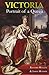Victoria: Portrait of a Queen