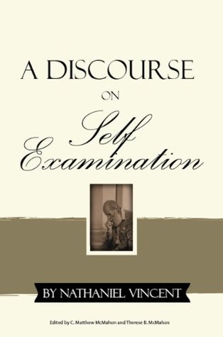 A Discourse on Self-Examination (Kindle Edition)