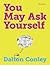You May Ask Yourself: An Introduction to Thinking Like a Sociologist