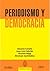 Periodismo y Democracia