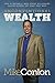 Unconventional Wealth: How to Become A Main Street Millionaire Helping Others Get What They Need