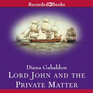 Lord John and the Private Matter