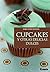 Cupcakes y otras delicias dulces (Nueva Cocina) (Spanish Edition)