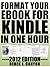 Format Your eBook for Kindle in One Hour - 2012 edition