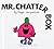 Mr. Chatterbox
