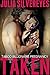 Taken (Taboo Billionaire Pregnancy)