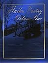 Haiku Poetry Volume One Haiku Poetry Volume One