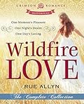 Wildfire Love: The Complete Collection