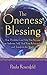 The Oneness Blessing