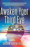 Awaken Your Third...